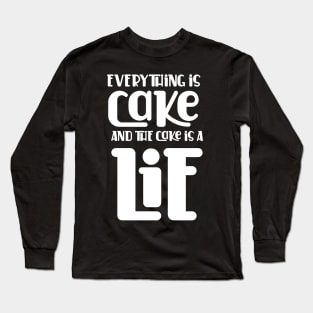 Everything is Cake and a Lie Long Sleeve T-Shirt